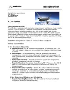 Jet aircraft / Boeing KC-135 Stratotanker / Boeing KC-46 / McDonnell Douglas KC-10 Extender / Aerial refueling / Boeing / Boeing KC-767 / Lockheed Martin KC-130 / Military aviation / Aviation / Air refueling