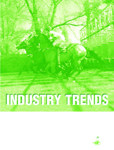 INDUSTRY TRENDS 39 InIndustry dusTrends try Trends