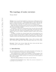 The topology of scalar curvature  arXiv:1405.4220v1 [math.GT] 16 May 2014 Thomas Schick∗