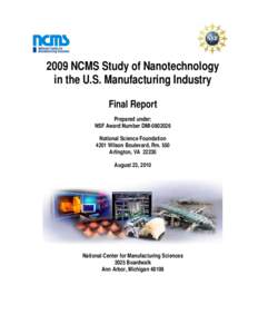 Research / Science / National Center for Manufacturing Sciences / Molecular nanotechnology / National Nanotechnology Initiative / Mihail Roco / Nanotechnology / Technology / Nanomanufacturing