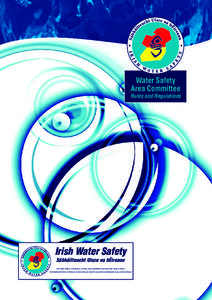 Water Safety Area Committee Rules and Regulations  Irish Water Safety