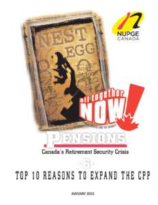 [1]  Canada’s Retirement Security Crisis  © National Union of Public and General Employees (NUPGE)