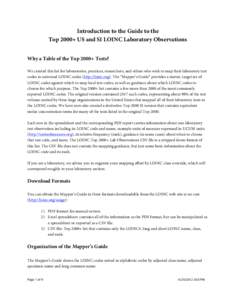 Introduction to the Guide to the Top 2000+ US and SI LOINC Laboratory Observations Why a Table of the Top 2000+ Tests? We created this list for laboratories, practices, researchers, and others who wish to map their labor