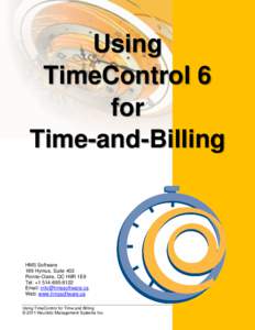 Using TimeControl 6 for Time-and-Billing  HMS Software