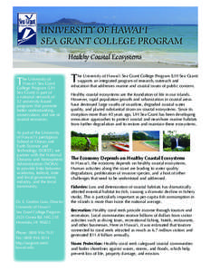 UNIVERSITY OF HAWAI‘I SEA GRANT COLLEGE PROGRAM Healthy Coastal Ecosystems T