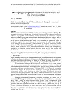 DO NOT CITE*****DO NOT CITE*******DO NOT CITE*******DO NOT CITE****DO NOT CITE***  Developing geographic information infrastructures; the role of access policies B. VAN LOENEN*† †Delft University of Technology, OTB R