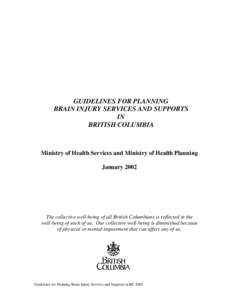 Guidelines for Planning - Brain Injury Services and Supports in British Columbia