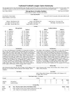 National Football League Game Summary NFL Copyright © 2013 by The National Football League. All rights reserved. This summary and play-by-play is for the express purpose of assisting media in their coverage of the game; any other use of this material is prohibited without the written permission of the National Football League.