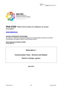 Project ICTWeb-COSI “Web COmmunities for Statistics for Social Innovation” www.webcosi.eu SEVENTH FRAMEWORK PROGRAMME