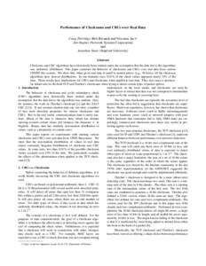 Performance of Checksums and CRCs over Real Data Craig Partridge (Bolt Beranek and Newman, Inc)† Jim Hughes (Network Systems Corporation) and Jonathan Stone (Stanford University) Abstract