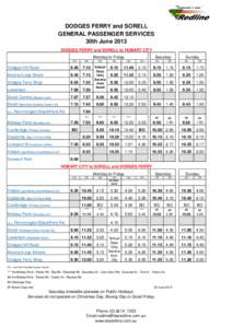 DODGES FERRY and SORELL GENERAL PASSENGER SERVICES 30th June 2013