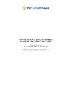 RONALD MCDONALD HOUSE CHARITIES OF AUSTIN AND CENTRAL TEXAS, INC. Financial Statements Years Ended December 31, 2011 andWith Independent Auditors’ Report Thereon)