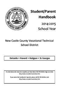 St. Georges Technical High School / Delcastle Technical High School / Howard High School of Technology / Vocational education / High school / Hodgson Vo-Tech High School / Education / Delaware / Middletown /  Delaware