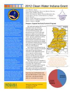 2012 Clean Water Indiana Grant LEAD DISTRICT: KNOX COLLABORATING DISTRICT: SULLIVAN, GREENE, DAVIESS, GIBSON, PIKE, DUBOIS, WARRICK TARGET WATERSHEDS: MIDDLE WABASH BUSSERON, EEL, LOWER WHITE, PATOKA, LOWER OHIO-LITTLE P