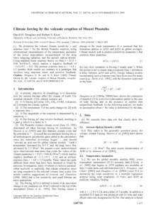 GEOPHYSICAL RESEARCH LETTERS, VOL. 32, L05710, doi:[removed]2004GL022119, 2005  Climate forcing by the volcanic eruption of Mount Pinatubo David H. Douglass and Robert S. Knox Department of Physics and Astronomy, Universi