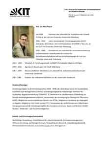 ZAK | Zentrum für Angewandte Kulturwissenschaft und Studium Generale Prof. Dr. Caroline Y. Robertson-von Trotha Direktorin  Prof. Dr. Niko Paech