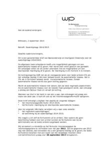 Aan de ouders/verzorgers  Bilthoven, 2 september 2014 Betreft: OuderbijdrageGeachte ouders/verzorgers, Dit is een gezamenlijke brief van Basisonderwijs en Voortgezet Onderwijs over de