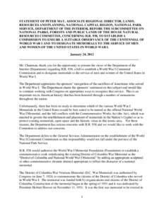 STATEMENT OF PETER MAY, ASSOCIATE REGIONAL DIRECTOR, LANDS, RESOURCES AND PLANNING, NATIONAL CAPITAL REGION, NATIONAL PARK SERVICE, DEPARTMENT OF THE INTERIOR, BEFORE THE SUBCOMMITTEE ON NATIONAL PARKS, FORESTS AND PUBLI