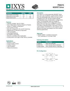 FDA215 MOSFET Driver INTEGRATED CIRCUITS DIVISION Parameter Typical Open Circuit Voltage