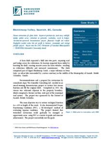 Case Study 1 Blenkinsop Valley, Saanich, BC, Canada Contents  Stream restoration of a farm ditch. Improved productivity, land area, wildlife,