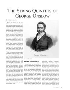 THE STRING QUINTETS OF GEORGE ONSLOW By Ali Kian Yazdanfar Bassists, we need to face the facts. Unfortunately, our usual catalog of chamber