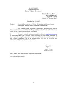 No. 007/VGL/070 Government of India Central Vigilance Commission Satarkta Bhawan, Block-A, GPO Complex, INA, New Delhi