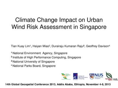 Environmental Modeling for Geospatial Risk Assessment of Wind Channels in an Urban Landscape – Marina Bay