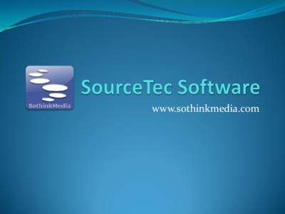 www.sothinkmedia.com  Company Introduction  Who we are  Customers and Services  Solutions