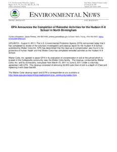 U.S. Environmental Protection Agency Region 4: AL, FL, GA, KY, MS, NC, SC, TN Office of External Affairs Sam Nunn Atlanta Federal Center 61 Forsyth St. SW