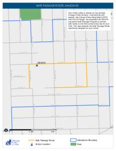 SAFE PASSAGE ROUTE: MASON ES  S PULASKI RD S KEELER AVE