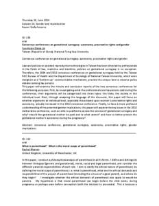 Thursday 26, June 2014 Session 26: Gender and reproduction Room: Doña Socorro ID: 130 oral