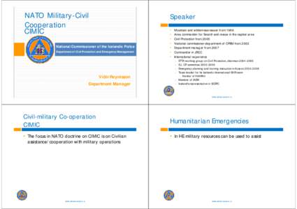 NATO Military-Civil Cooperation CIMIC National Commissioner of the Icelandic Police Department of Civil Protection and Emergency Management