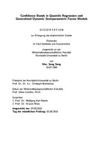 Confidence Bands in Quantile Regression and Generalized Dynamic Semiparametric Factor Models D I S S E R TAT I O N zur Erlangung des akademischen Grades Doctorate