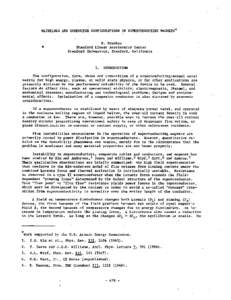 MATERIALS AND CONDUCTOR CONFIGURATIONS IN SUPERCONDUCTING MAGNETS*  H. Brechna Stanford Linear Accelerator Center Stanford University, Stanford, California