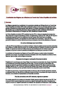    Contribution des Régions aux réflexions sur l’avenir des Trains d’équilibre du territoire SYNTHESE Les Régions apportent leur contribution à la commission présidée par Philippe Duron sur l’avenir des Tra