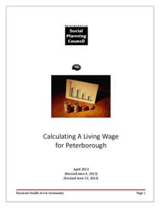 Calculating A Living Wage for Peterborough April[removed]Revised June 4, [removed]Revised June 13, 2013)