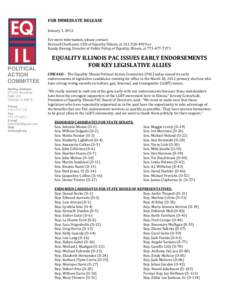FOR IMMEDIATE RELEASE January 3, 2012 For more information, please contact: Bernard Cherkasov, CEO of Equality Illinois, at[removed]or Randy Hannig, Director of Public Policy of Equality Illinois, at[removed]