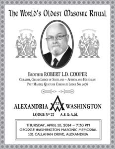 The World’s Oldest Masonic Ritual  Brother ROBERT L.D. COOPER