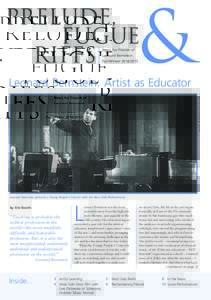 News for Friends of Leonard Bernstein Fall/WinterLeonard Bernstein: Artist as Educator COURTESY NEW YORK PHILHARMONIC ARCHIVES