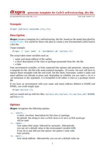 dtxgen  generate template for LaTeX self-extracting .dtx ﬁle doc generated from the script with gendoc