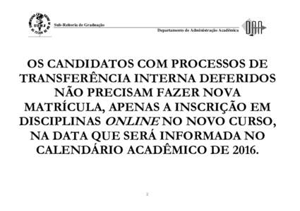 Microsoft Word - cartaz_matricula_transferncia_interna.doc