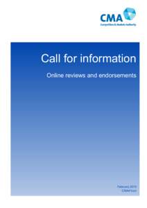 Call for information Online reviews and endorsements February 2015 CMA41con