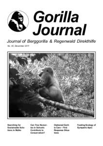 Gorilla Journal Journal of Berggorilla & Regenwald Direkthilfe No. 43, December 2011