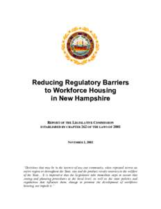 Workforce housing / New Hampshire / Eastern United States / Real estate / Massachusetts / Massachusetts Comprehensive Permit Act: Chapter 40B / Regulatory Barriers Clearinghouse / Affordable housing / Housing / Regional planning