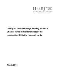 Liberty’s Committee Stage Briefing on Part 3, Chapter 1 (residential tenancies) of the Immigration Bill in the House of Lords March 2014