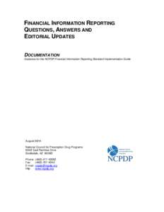 FINANCIAL INFORMATION REPORTING QUESTIONS, ANSWERS AND EDITORIAL UPDATES DOCUMENTATION Guidance for the NCPDP Financial Information Reporting Standard Implementation Guide