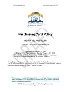 Purchasing Card Policy  Last Revised: January 6, 2015 Purchasing Card Policy Policy and Procedure