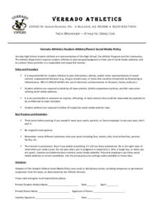 Verrado AthleticsW. Indian School Rd.  Buckeye, AZ 85396  (Nick Browder – Athletic Director  Verrado Athletics Student-Athlete/Parent Social Media Policy