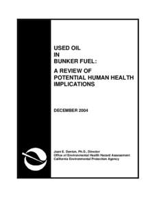 Used Oil in Bunker Fuel: A Review of Potential Human Health Implication