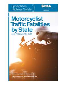 Spotlight on Highway Safety ®  Governors Highway Safety Association